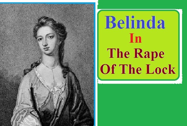 Character of Belinda in “The Rape of The Lock”