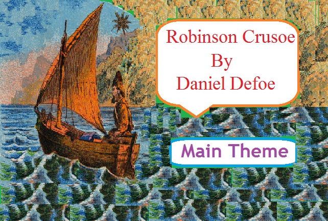 robinson crusoe theme essay