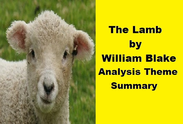 The lamb by William Blake analysis theme summary symbolism