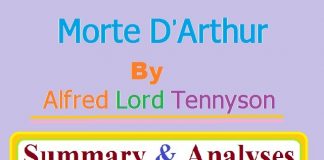 Morte D’Arthur by Alfred Lord Tennyson Summary and Analyses